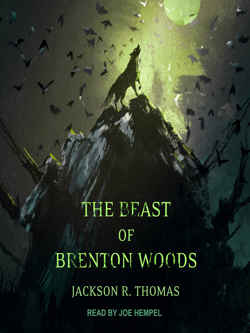 Title details for The Beast of Brenton Woods by Jackson R. Thomas - Wait list